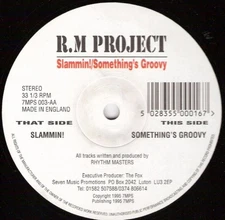 R.M Project - Slammin! / Something's Groovy, 12", (Vinyl)