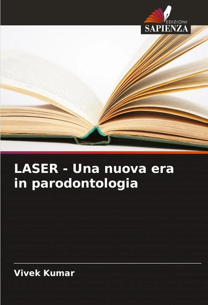 Laser - Una Nuova Era In Parodontologia Vivek Kumar Taschenbuch Italienisch 2024-image