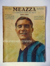 FOOTBALL Giuseppe MEAZZA magazine 1933 1934 Inter Ambrosiana