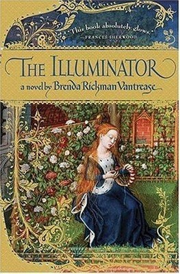 The Illuminator by Brenda Rickman Vantrease, Hardcover