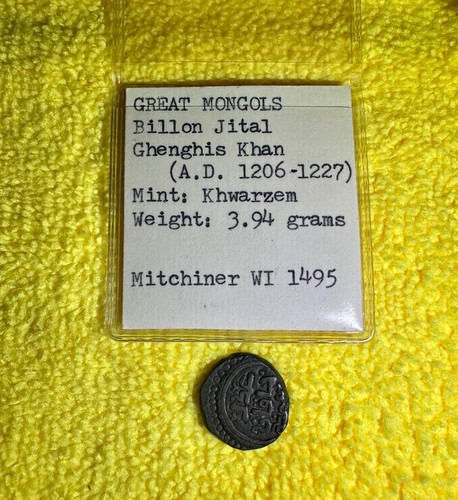 Great Mongols: Billon Jital, Ghenghis Khan (A.D. 1206 - 1227).