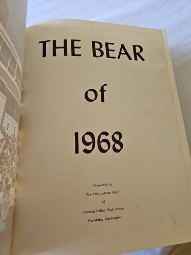1968 CENTRAL VALLEY HIGH SCHOOL YEARBOOK VERADALE, WASHINGTON THE BEAR - Picture 2 of 7