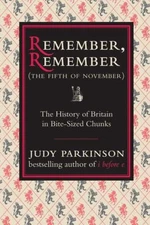 Remember, Remember (The Fifth of November) by Judy Parkinson