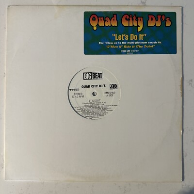 Quad City DJs - Let's Do It | Vinyl | DMD2409 | VG+/VG+ | Cleaned & Tested