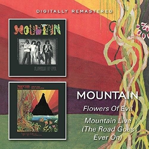Mountain - Flowers Of Evil / Mountain Live (The Road Goes On Forever) [Nouveau CD] U - Photo 1 sur 1