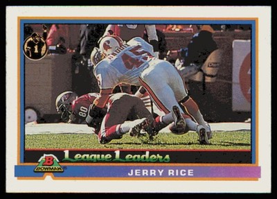 1991 Bowman #274a A* in copyright on back Jerry Rice San Francisco 49ers