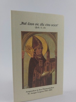 ''That you may all be one'' - (Jn. 17:21) [New Book] Speeches in the Ecumen