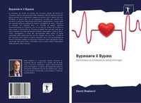 David Rowland | Bypassare Il Bypass | Taschenbuch | Italienisch (2020) | 88 S.