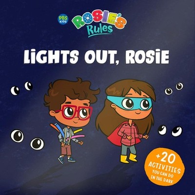 Rosie's Rules: Lights Out, Rosie by Jennifer Keene Paperback Book
