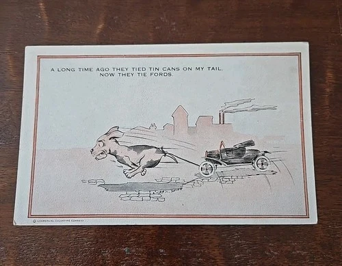 1915 Tie Tin Cans to Dogs Tail Now They Tie Ford Cars Autos Cobb Shinn Model T
