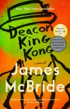 Deacon King Kong: A Novel - Paperback By McBride, James - VERY GOOD