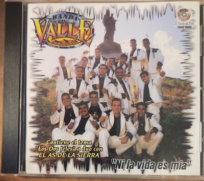 BANDA EL VALLE - NI LA VIDA ES MIA (1998 CD)