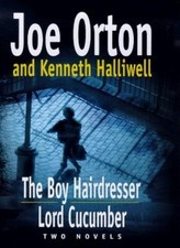 The Boy Hairdresser-Joe Orton, Kenneth Halliwell