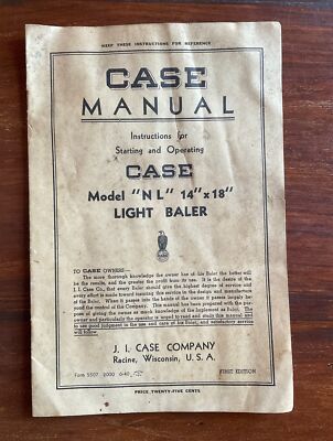 Rare! Original Early 1940 CASE Manual Model NL Light Baler, First Edition Manual