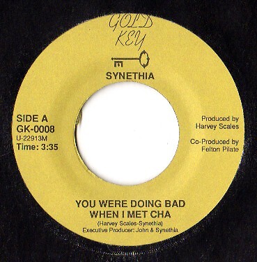 Synethia - You Were Doing Bad When I Met Cha (7'', Single)