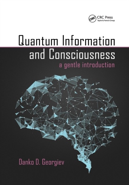 Quantum Information & Consciousness
