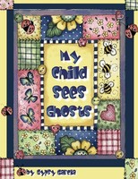 Gypsy Garcia | My Child Sees Ghosts | Taschenbuch | Englisch (2011) | [.]