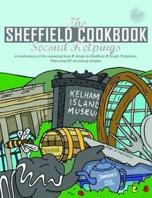 The Sheffield Cook Book: Second Helpings (Get Stuck... | Buch | Zustand sehr gut