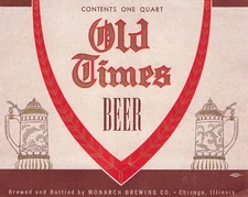 Old Times Beer Vintage Quart Beer Label Monarch Brewing Co Chicago Illinois 