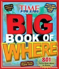 TIME For Kids Big Book of Where - Hardcover - GOOD