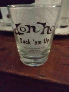 🔥Vintage "Don Ho Suck 'em Up" Bar Glass  Don Ho's Island Grill Honolulu