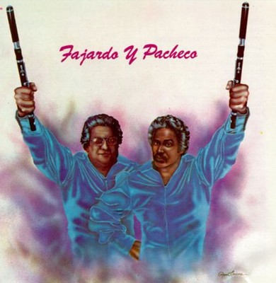 Johnny Pacheco And Jose A. Fajardo - Pacheco Y Fajardo (CD, Album, RE) 325241396