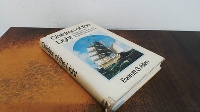 			Children of the Light: The Rise and Fall of New Bedford Whaling a		