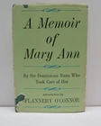 Dominican Nuns "A Memoir of Mary Ann" HCDJ 1st edition 1961 US Flannery O'Connor