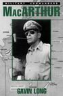 MacArthur by Gavin Long (Paperback, 1998)