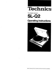 Technics SL-Q2 Turntable Owners Instruction Manual Reprint