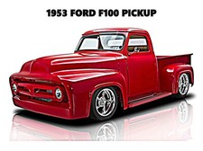 1953 Ford F100 Pickup Truck New Metal Sign 12 X 16 Free Shipping 1953 Ford F100 Pickup Truck New Metal Sign 12 X 16 Free Shipping