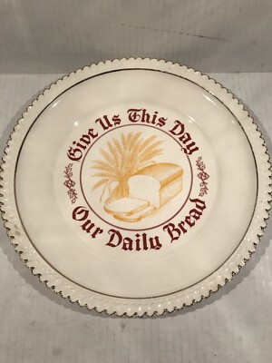 Give Us This Day Our Daily Bread' Plate Gold Trim Wheat & Loaf Collector's VTG
