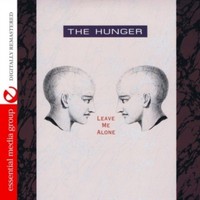 Hunger - Leave Me Alone - Cd - G3Z