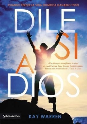 Kay Warren Dile Si a Dios (Paperback)