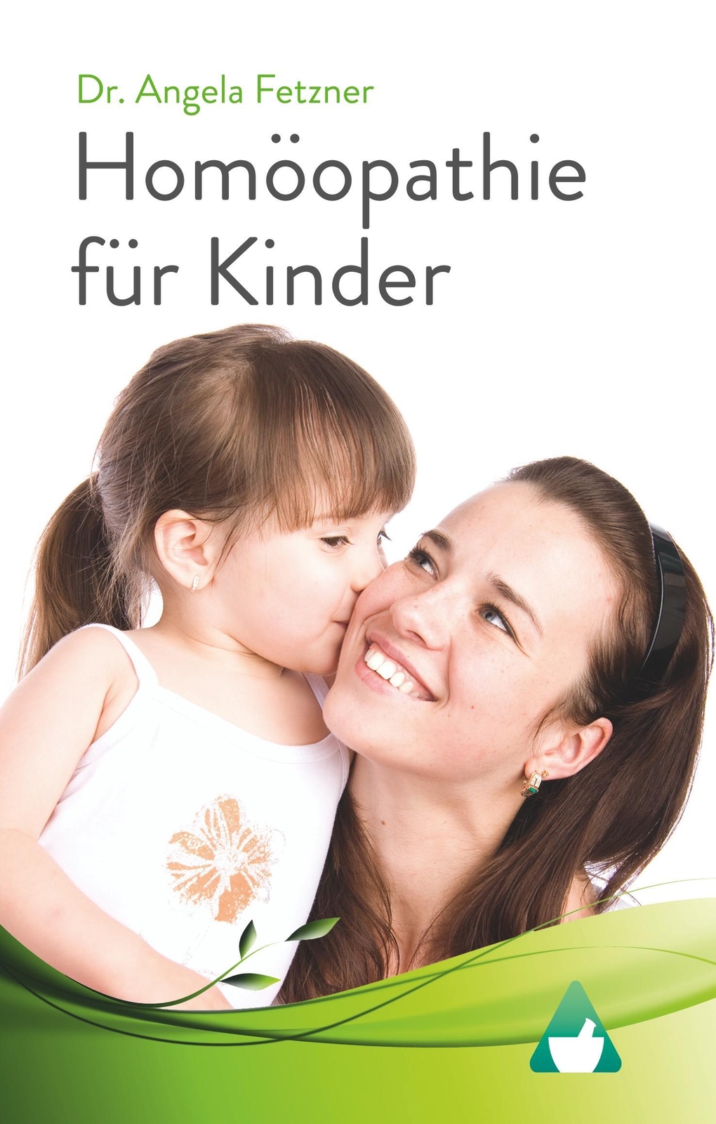 Thumbnail - Homöopathie Für Kinder | Angela Fetzner | Deutsch | Buch | 124 S. |