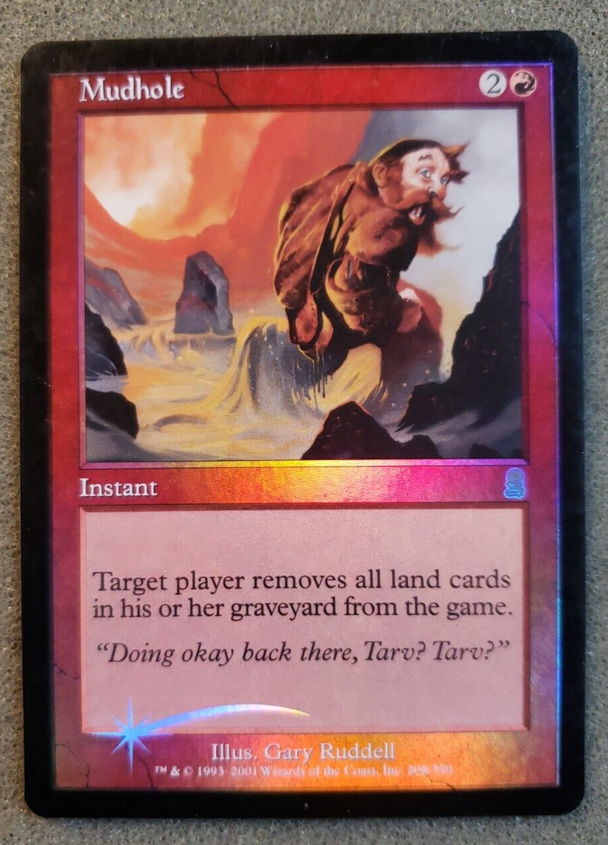Mudhole Foil -Odyssey- MTG Near mint (DS3D1PL