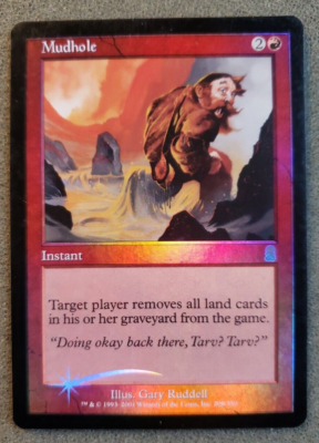 Mudhole Foil -Odyssey- MTG Near mint (DS3D1PL