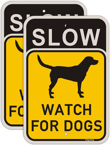2er Pack Slow Watch für Hunde Schild Slow Down Hunde beim Spielen Sicherheitsschilder 18x12" Metall - Bild 10 von 12