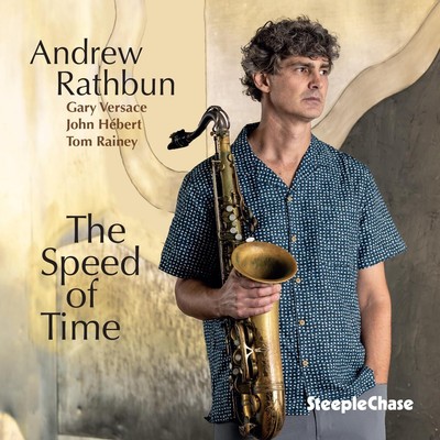 Andrew Rathbun The Speed of Time (CD) Album