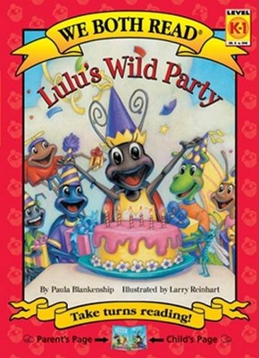 We Both Read-Lulu's Wild Party (Pb) (We Both Read - Level K-1 (Quality))
