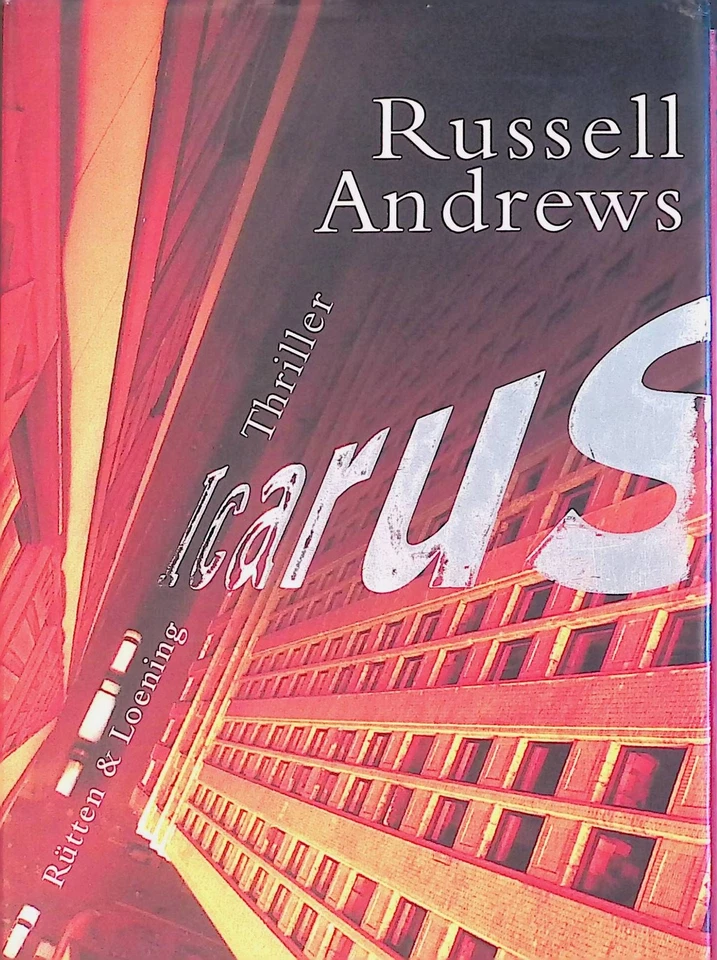 Icarus : Thriller. Andrews, Russell: - Bild 1 von 1