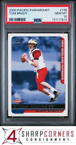 2000 PACIFIC PARAMOUNT #138 TOM BRADY RC PATRIOTS PSA 10