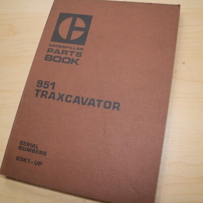 CAT Caterpillar 951 Track Loader Parts Manual Book crawler catalog 63K Series