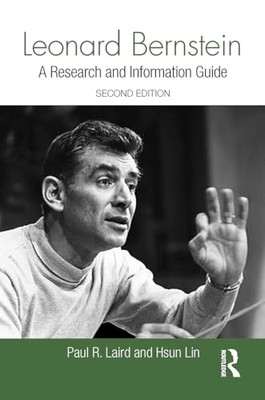 Leonard Bernstein: A  Research and Information  Guide ( - Paperback NEW Laird, P