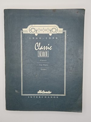 Hollander Interchange Manual Classic Search 1946-1956 Volume 2 Parts Finder