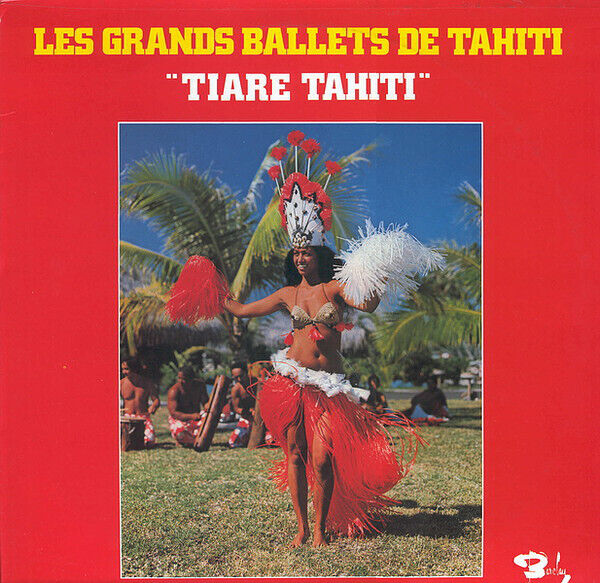 Tiare Tahiti - Les Grands Ballets De Tahiti (LP, Album) (Near Mint (NM or M-)) -