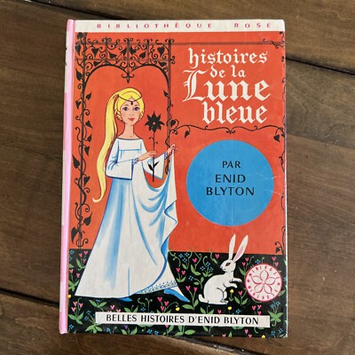 Histoires De La Lune Bleue - Par Enid Blyton