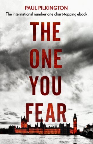 The One You Fear (Emma Holden Trilogy) By Paul Pilkington