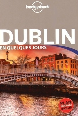 Dublin in wenigen Tagen - Kollektiv - V328354