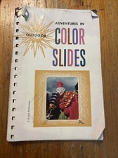 Vintage Manual  Adventures in Outdoor Color Slides  Kodak Photography Camera